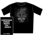 Carpathian Forest T-Shirt - Wants You Dead