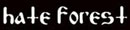 Hate Forest Tshirt