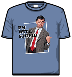 Mr Bean Tshirt - Im With Stupid