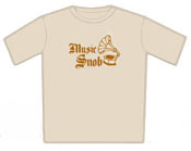 Music Snob T Shirt