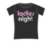 Ladies Night T-Shirt