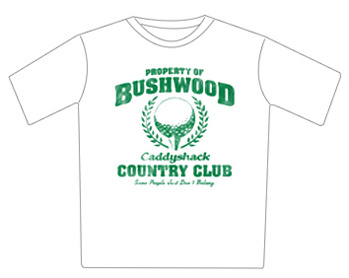 Caddyshack Tshirt - Property Of Bushwood