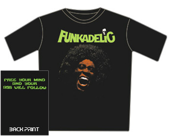 Funkadelic  TShirt - Free Your Mind