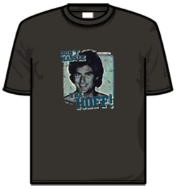 David Hasselhoff Tshirt - The Hoff