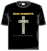 Dead Kennedys Tshirt - In God We Trust