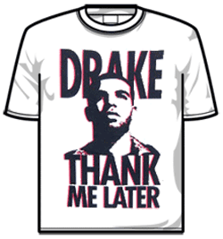 Drake Tshirt - Thank Me Later