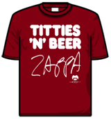 Frank Zappa Tshirt - Titties N Beer