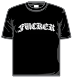 F**ker Tshirt - Gangbanger