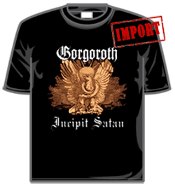 Gorgoroth Tshirt - Incipit Satan