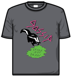 Gossip Tshirt - Skunx Not Dead