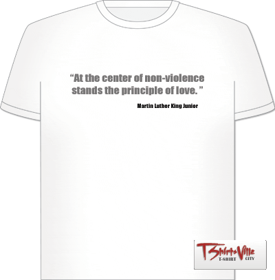 Martin Luther King Quote Tshirt - 