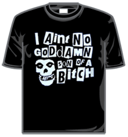 Misfits Tshirt - I Aint No