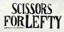 Scissors For Lefty T-Shirts