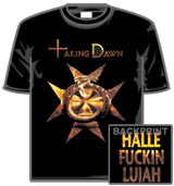 Taking Dawn Tshirt - Time To Burn
