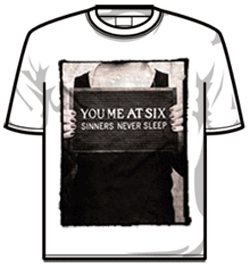 You Me At Six Tshirt - Sinners Never Sleep