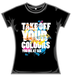You Me At Six Tshirt - Take Off Your Colours
